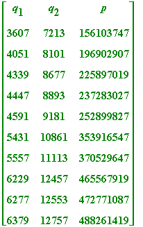 matrix([[q[1], q[2], p], [3607, 7213, 156103747], [...